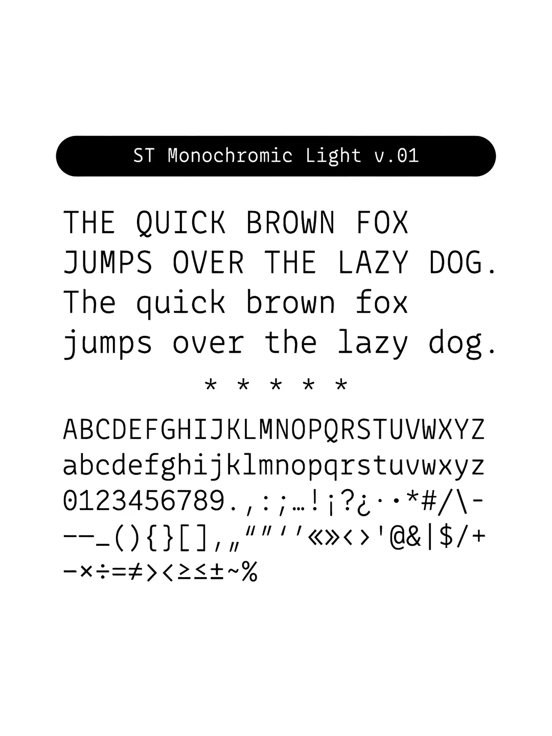 Specimen ST Monocromic